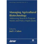 Managing Agricultural Biotechnology