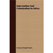 Intervention and Colonization in Africa