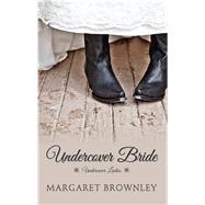 Undercover Bride