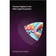 Human Capital in the New Legal Ecosystem