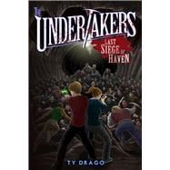 The Undertakers: Last Siege of Haven