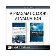 A Pragmatic Look at Valuation (Collection)