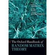 The Oxford Handbook of Random Matrix Theory
