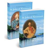 My Life in Christ The Spiritual Journals of St John of Kronstadt