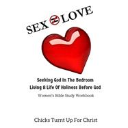 Sex Does Not Equate Love