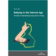 Bullying in the Internet Age
