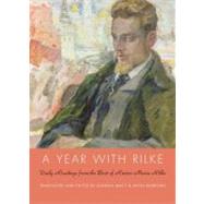 A Year with Rilke: Daily Readings from the Best of Rainer Maria Rilke