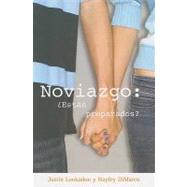 Noviazgo : Estan Preparados?