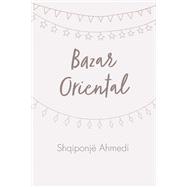 Bazar Oriental book cover, ISBN 9781666744002