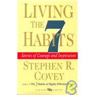 Living the 7 habits: The Courage to Stay