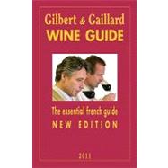 Gilbert & Gaillard Wine Guide 2011