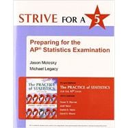Strive for 5: Preparing for the AP Statistics Examination to The Practice of Statistics