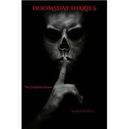 Doomsday Diaries: The Complete Series