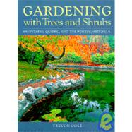 Gardening With Trees and Shrubs