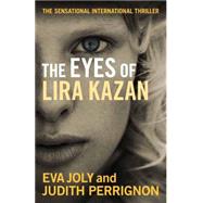 The Eyes of Lira Kazan