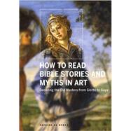How to Read Bible Stories and Myths in Art