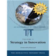 The Refractive Thinker©: Strategy in Innovation