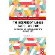 The Independent Labour Party, 1914-1939