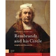 Rembrandt and His Circle
