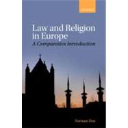 Law and Religion in Europe A Comparative Introduction