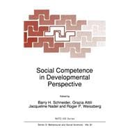 Social Competence in Developmental Perspective