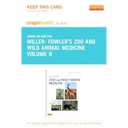 Fowlers Zoo and Wild Animal Medicine, Pageburst E-book on Kno Retail Access Card