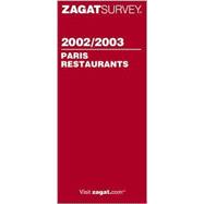 Zagatsurvey 2002/03 Paris Restaurants