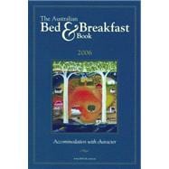 Australia Bed & Breakfast Guide, 2006