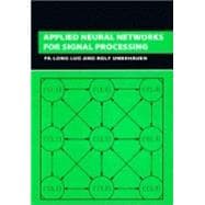Applied Neural Networks for Signal Processing