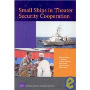Small Ships in Theater Security Cooperation (2008)