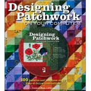 Designing Patchwork on Your Computer