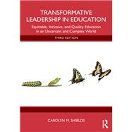 Transformative Leadership in Education