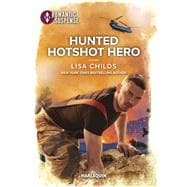 Hunted Hotshot Hero