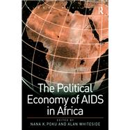 The Political Economy of AIDS in Africa