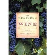 The Business of Wine: An Encyclopedia