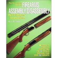 Gun Digest Book of Firearms Assembly/Disassembly