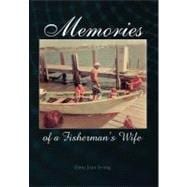 Memories of a Fisherman's Wife