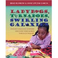 Ladybugs, Tornadoes, and Swirling Galaxies