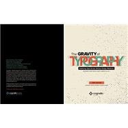 The Gravity of Typography,9781793584007
