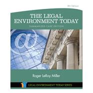 The Legal Environment Today - Summarized Case Edition: Business in its Ethical, Regulatory, E-Commerce, and Global Setting, 8th Edition