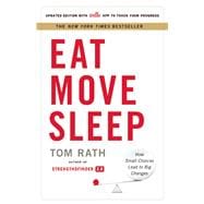 Eat Move Sleep How Small Choices Lead to Big Changes