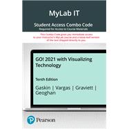 GO! 2021 with Visualizing Technology -- MyLab IT with Pearson eText   Print Combo Access Code