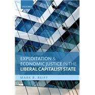 Exploitation and Economic Justice in the Liberal Capitalist State