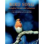 Bird Song: Biological Themes and Variations