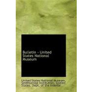 Bulletin - United States National Museum