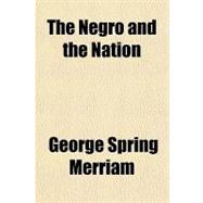 The Negro and the Nation