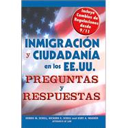 Inmigracion Y Ciudadania En Los Ee.Uu.Preguntas Y Respuestas
