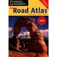 National Geographic 1999 Deluxe Road Atlas