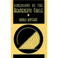 Dimensions of the Hermeneutic Circle