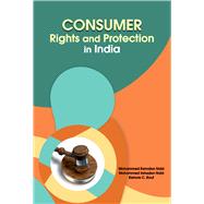 Consumer Rights and Protection in India